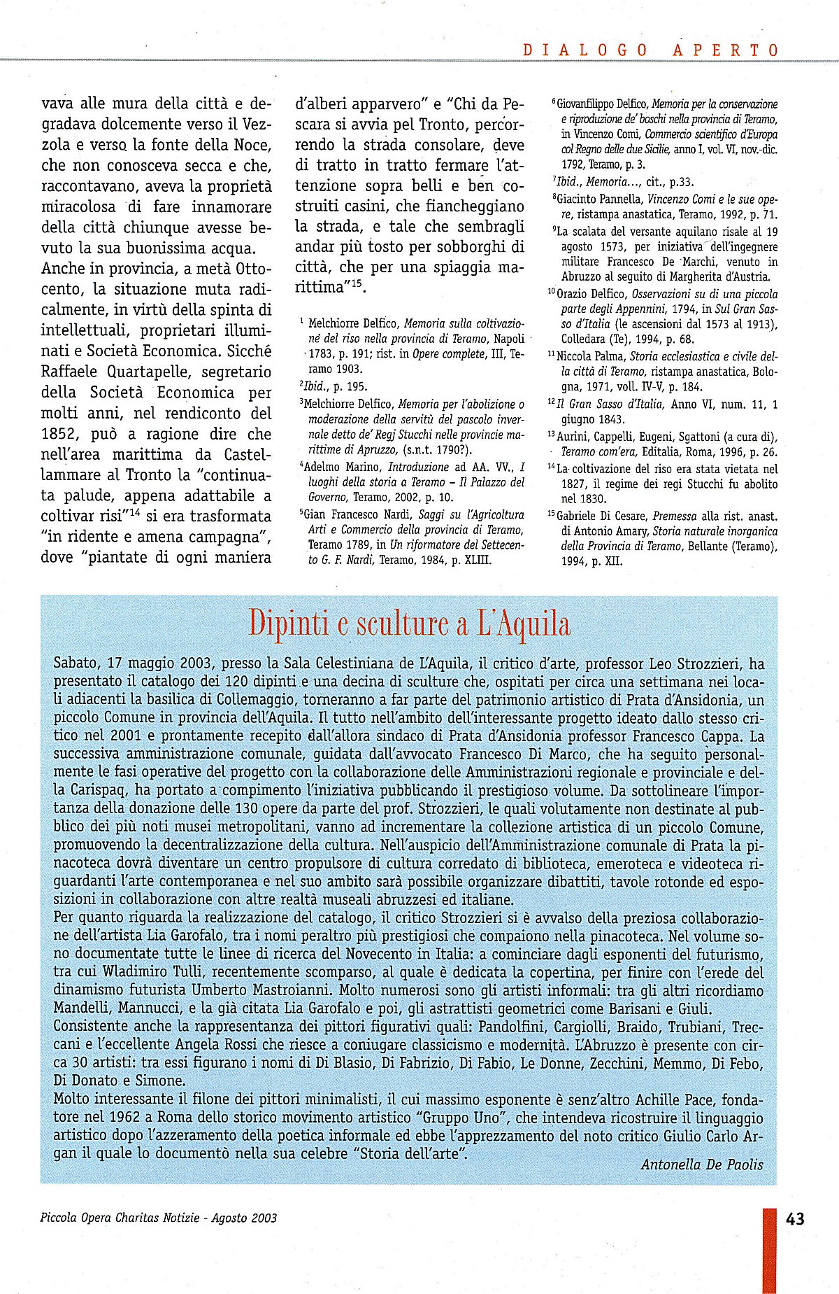 "Piccola Opera Charitas", anno III, n. 2, maggio-agosto 2003, pag. 43