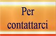 Per contattarci
