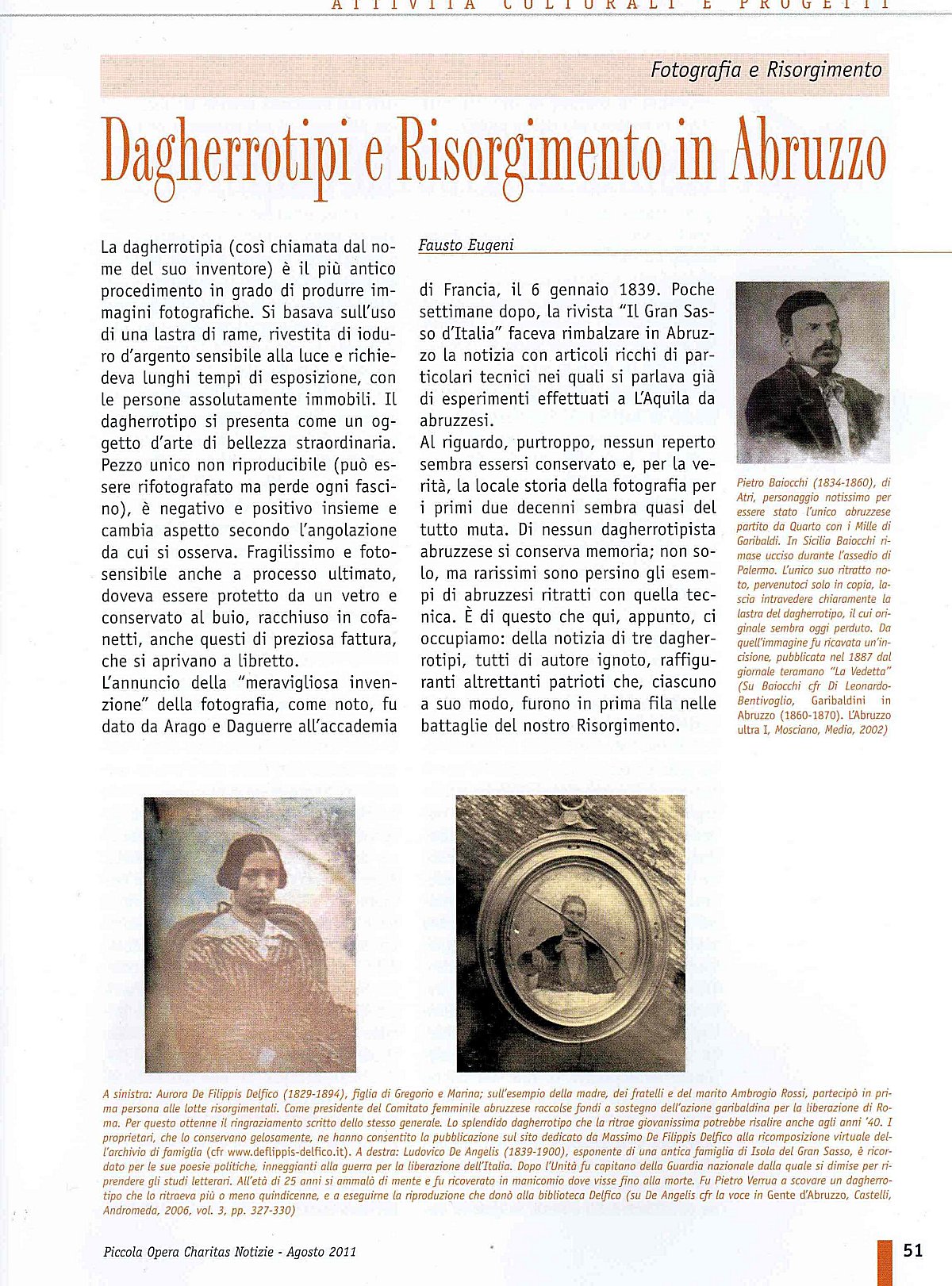 "Piccola Opera Charitas", n. , agosto 2011