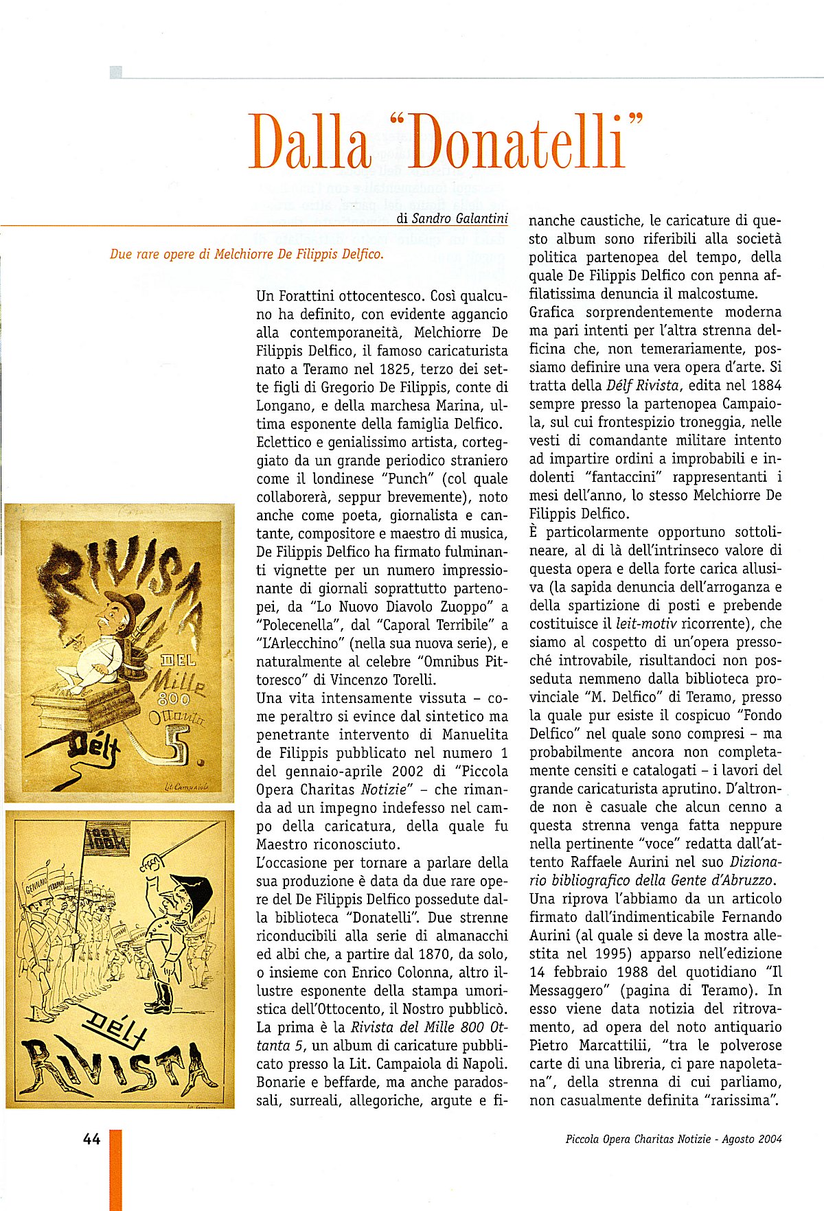 "Piccola Opera Charitas", anno  IV, n. 2, maggio-agosto 2004